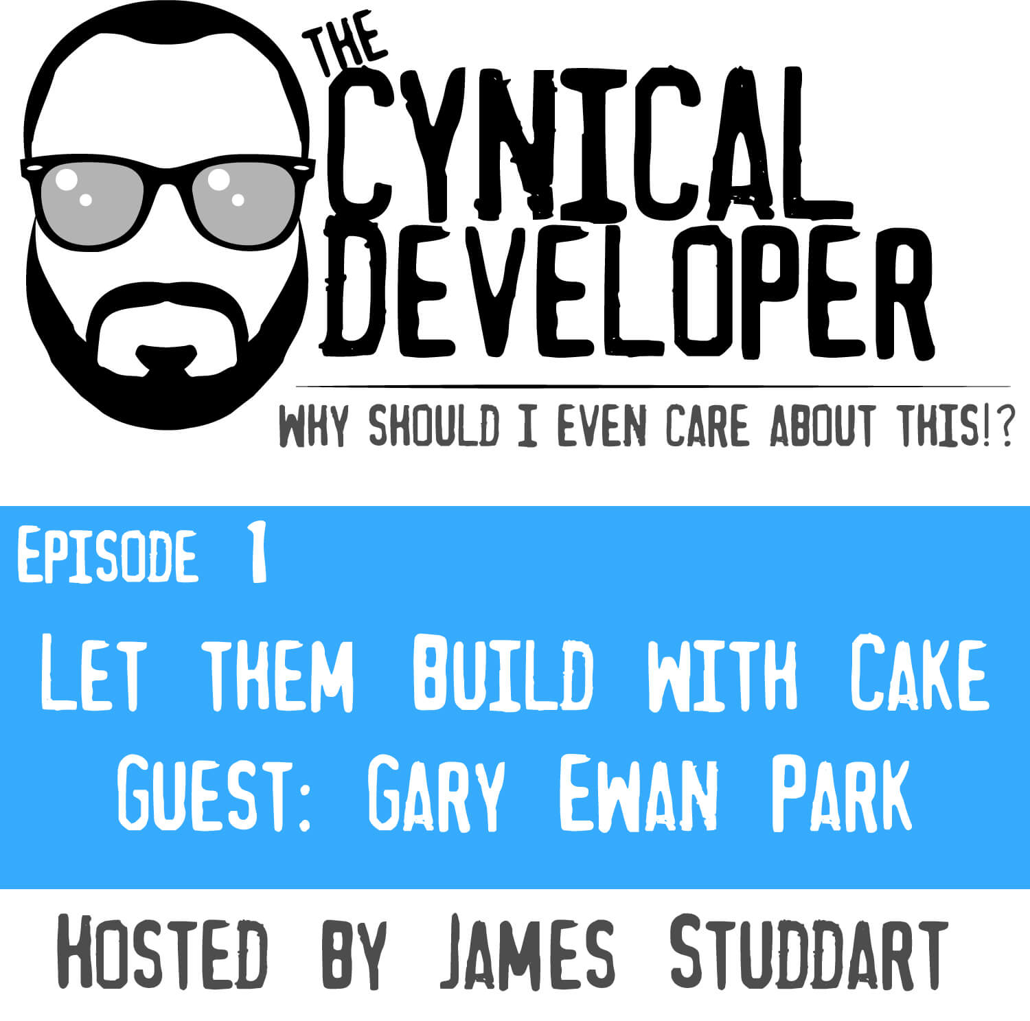 Episode 1 - Let them build with Cake!