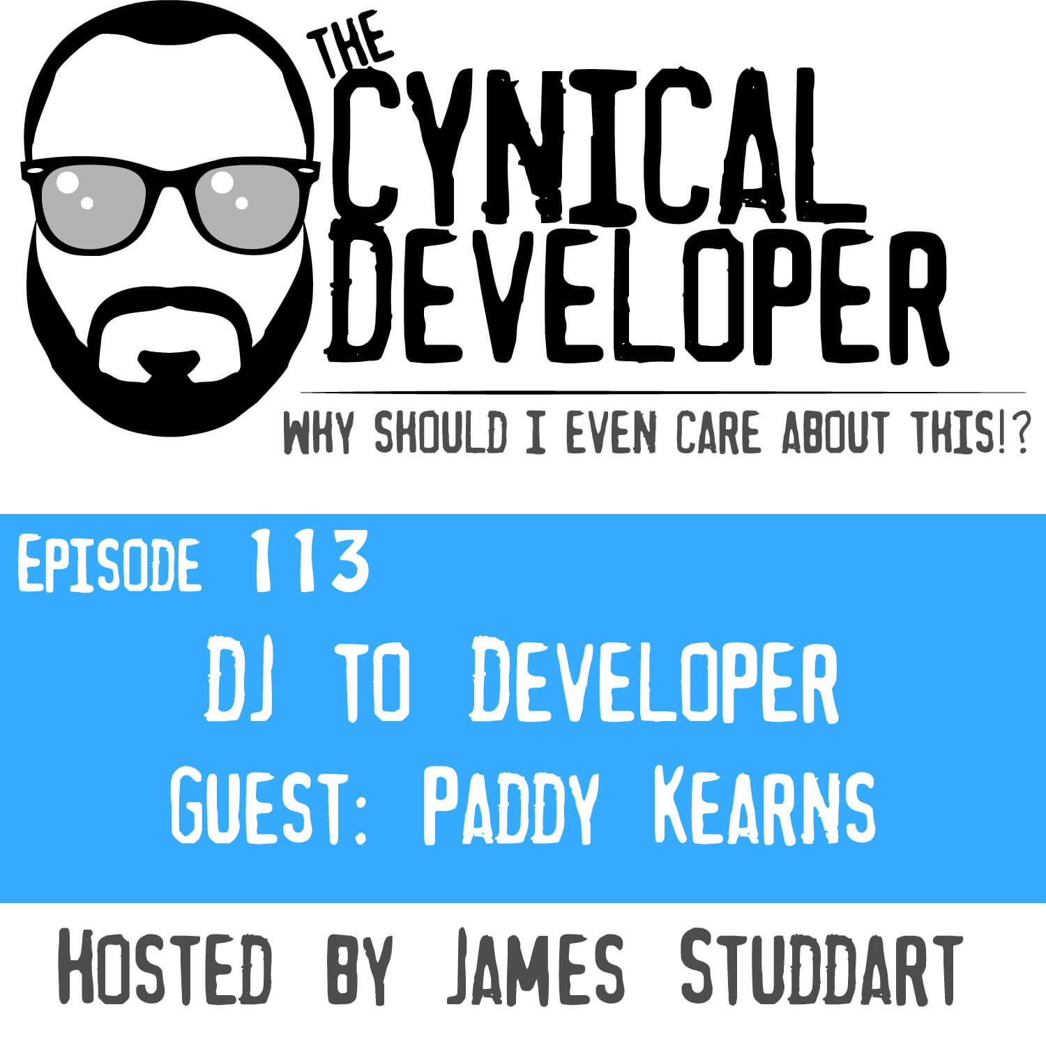 Episode 113 - DJ to Developer