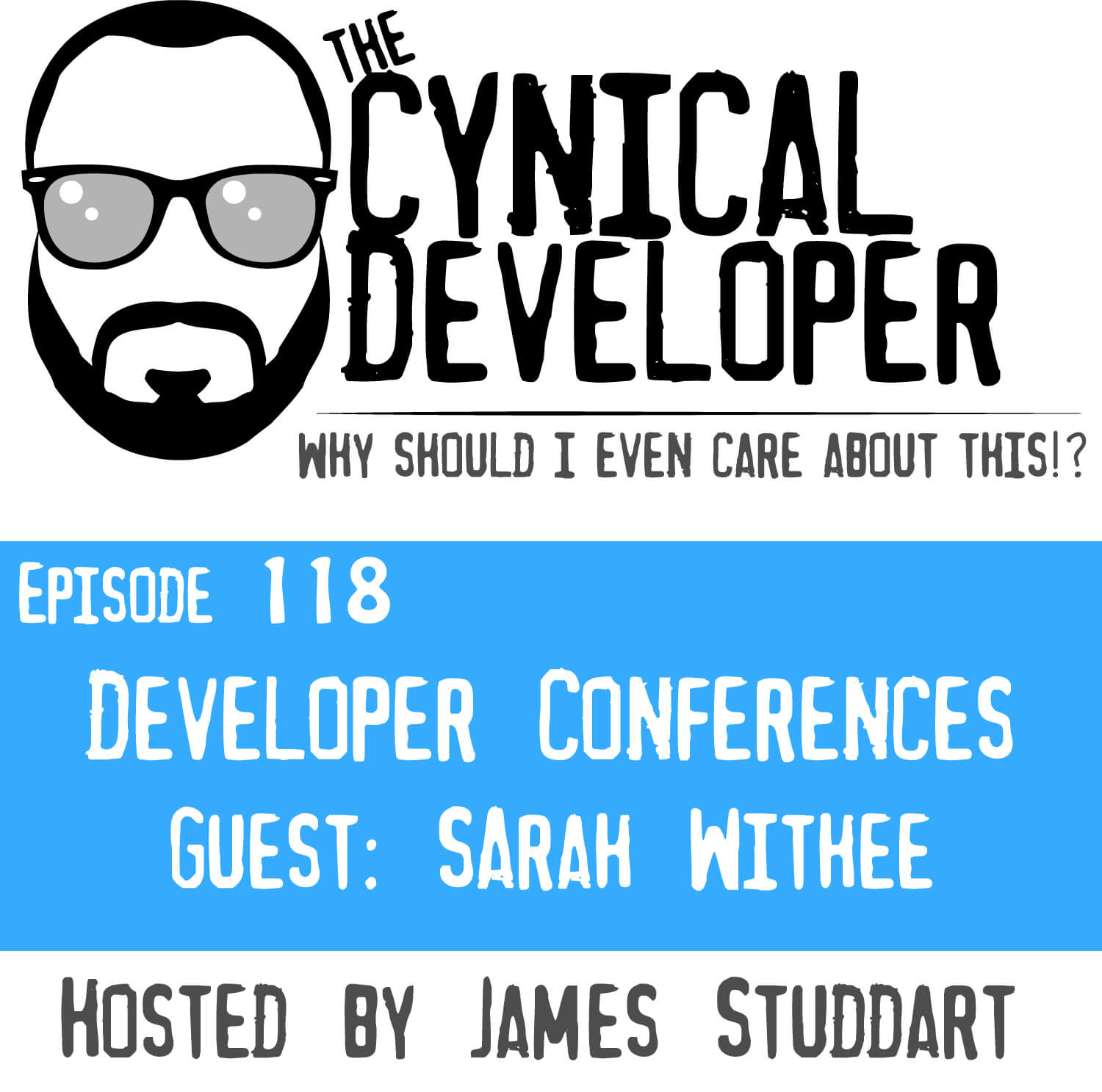 Episode 118 - Developer Conferences