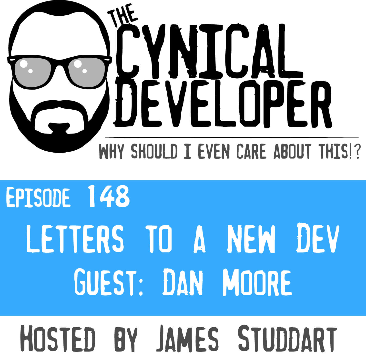Episode 148 - Letters to a new dev