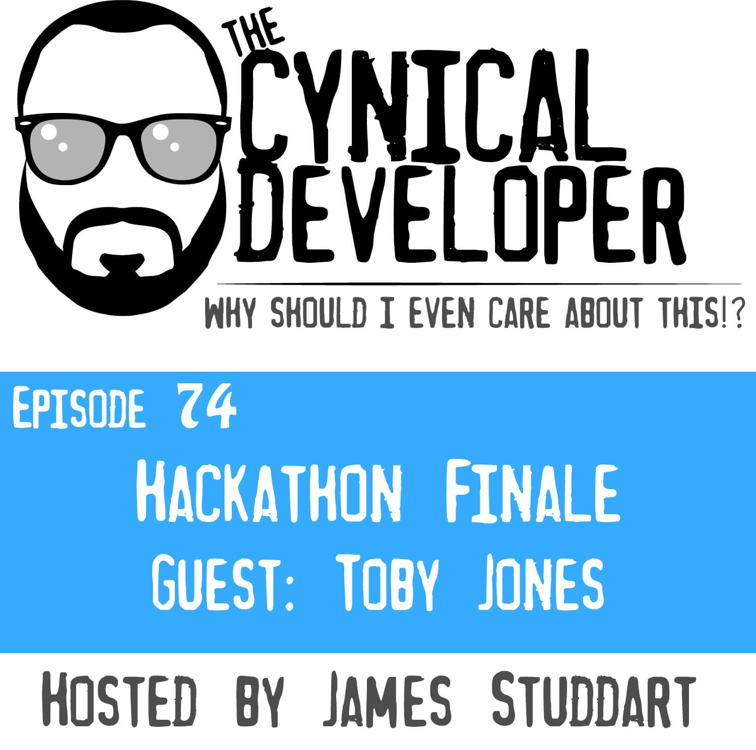 Episode 74 - Hackathon Finale