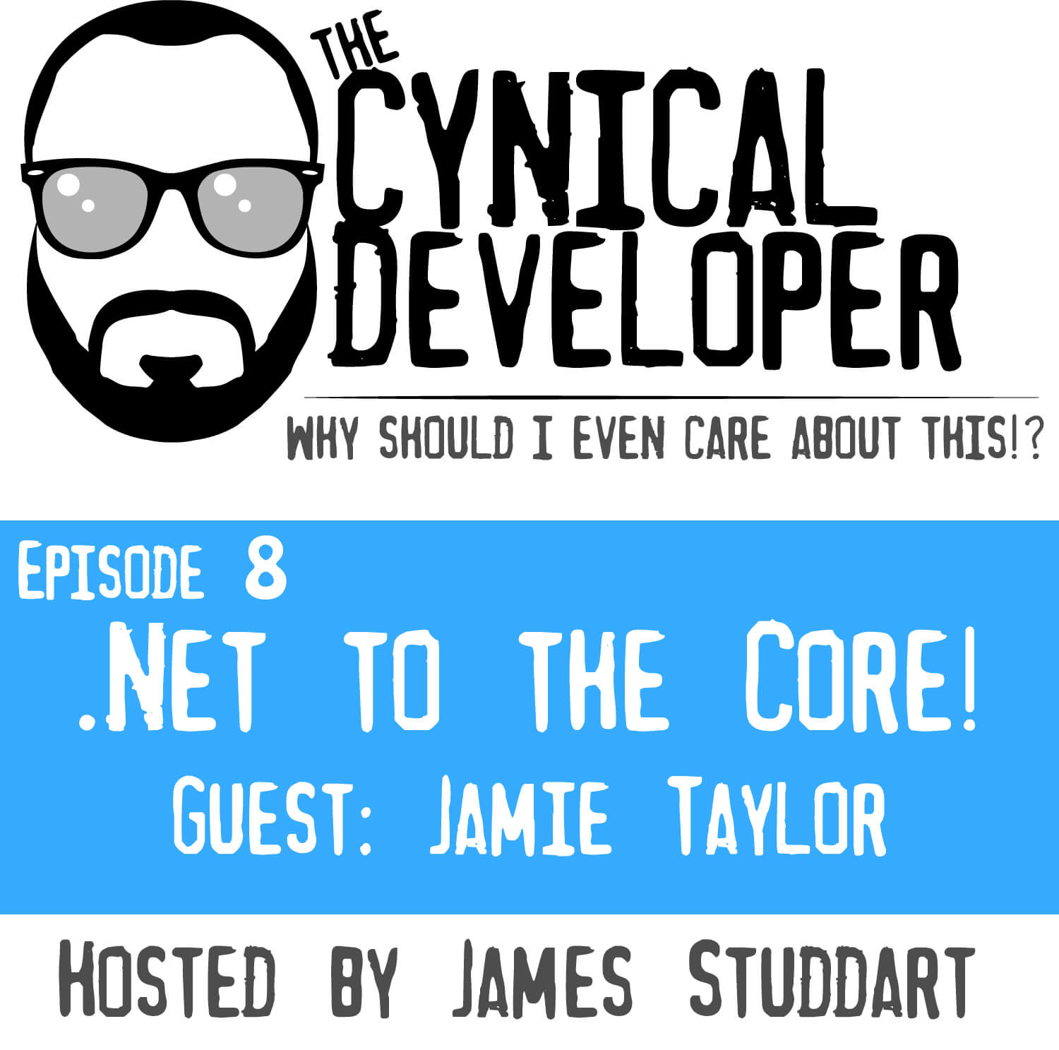 Episode 8 - .Net to the Core!