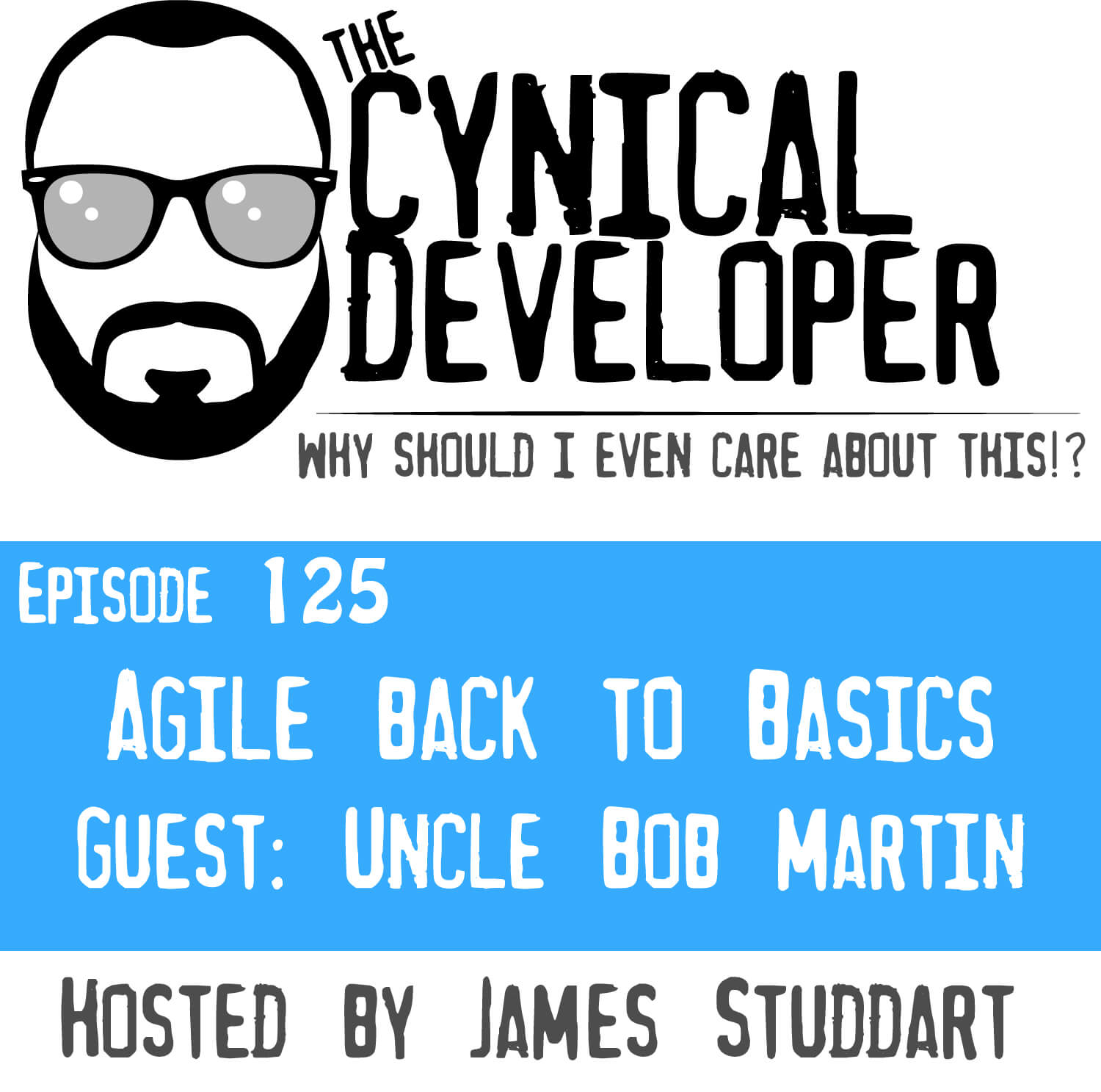 Episode 125 - Agile back to basics