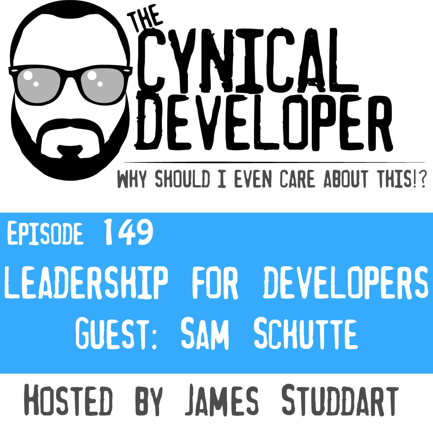 Episode 149 - Leadership for developers