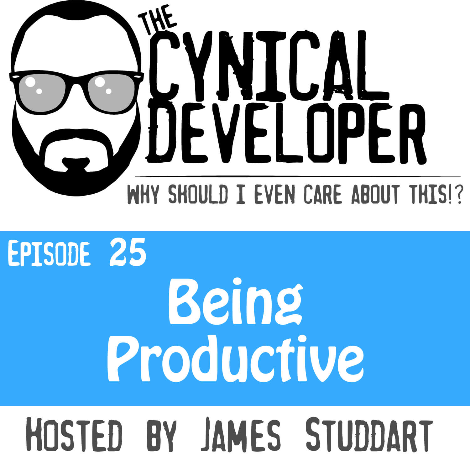 Episode 25 - Being Productive