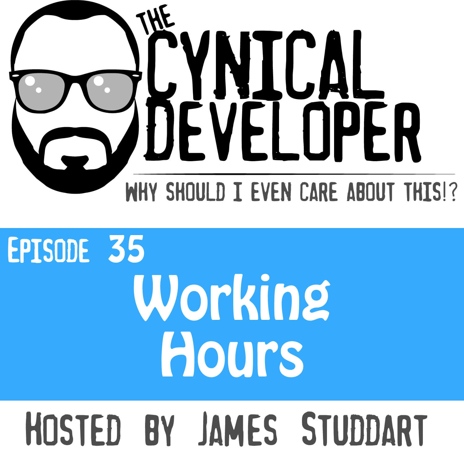 Episode 35 - Working Hours