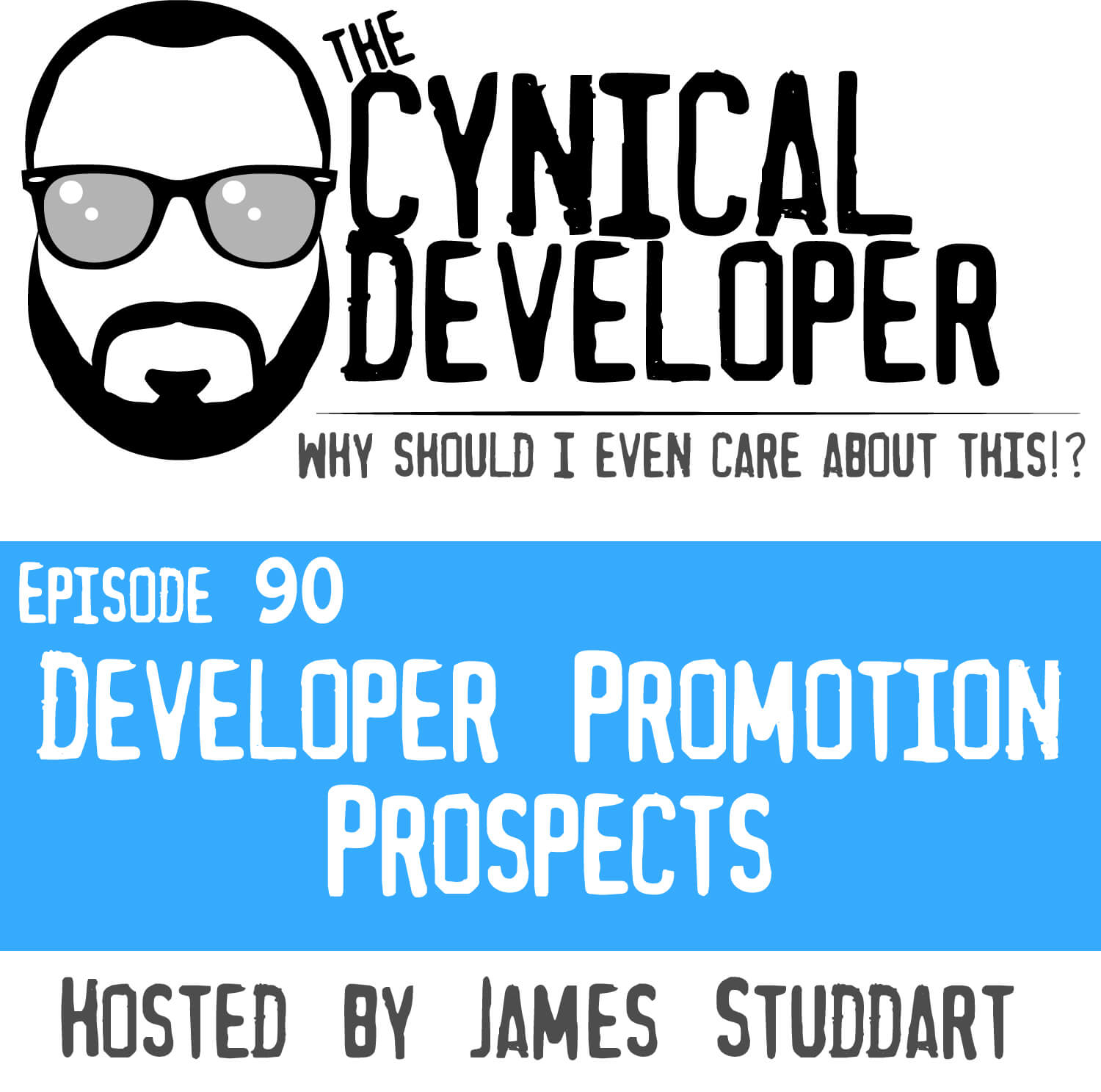 Episode 90 - Developer Promotion Prospects